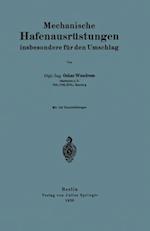 Mechanische Hafenausrüstungen insbesondere für den Umschlag