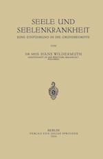 Seele und Seelenkrankheit