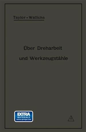 Über Dreharbeit und Werkzeugstähle