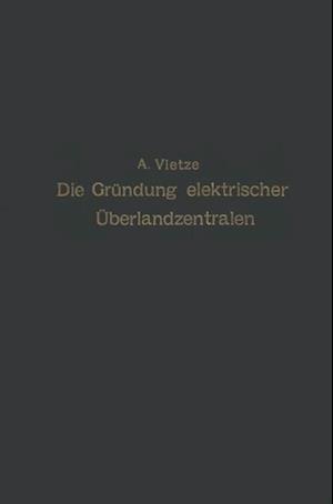 Ratgeber für die Gründung elektrischer Überlandzentralen