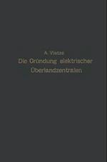 Ratgeber für die Gründung elektrischer Überlandzentralen