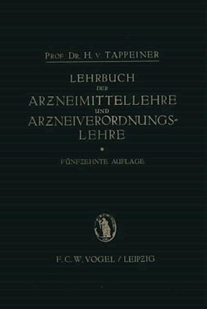 Lehrbuch der: Arzneimittellehre und Arzneiverordnungslehre