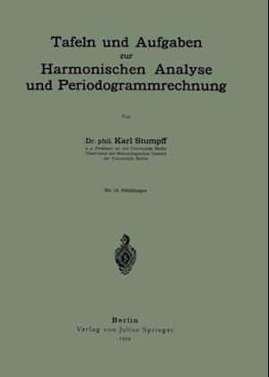 Tafeln und Aufgaben zur Harmonischen Analyse und Periodogrammrechnung