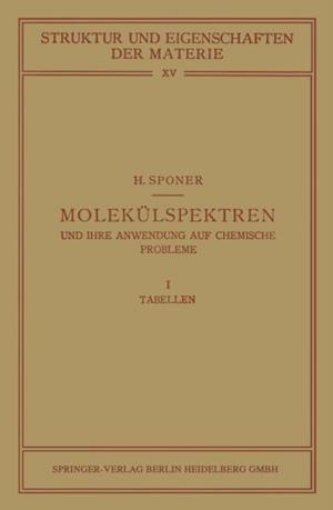 Molekülspektren und ihre Anwendung auf Chemische Probleme