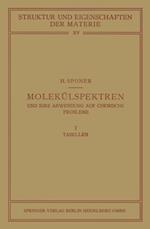 Molekülspektren und ihre Anwendung auf Chemische Probleme