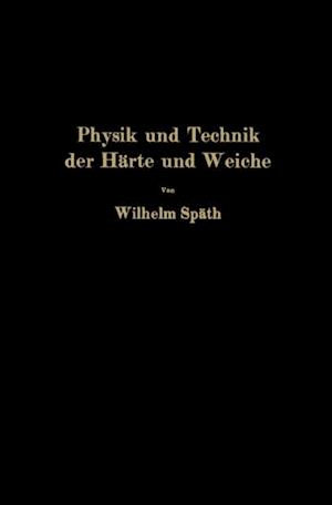 Physik und Technik der Härte und Weiche