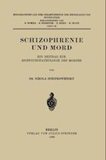 Schizophrenie und Mord