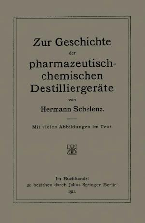 Zur Geschichte der Pharmazeutisch-Chemischen Destilliergeräte