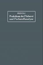 Praktikum der Färberei und Farbstoffanalyse für Studierende