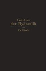 Lehrbuch der Hydraulik für Ingenieure und Physiker