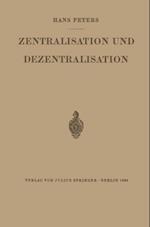 Zentralisation und Dezentralisation