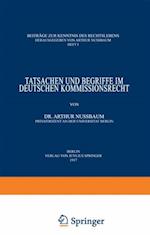 Tatsachen und Begriffe im Deutschen Kommissionsrecht