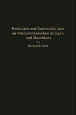 Messungen und Untersuchungen an wärmetechnischen Anlagen und Maschinen