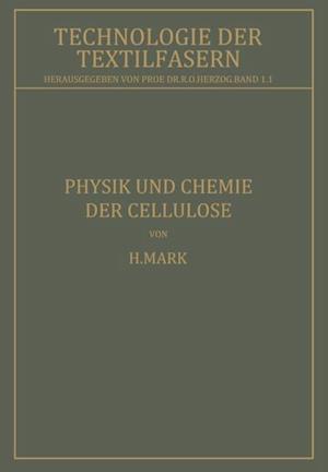 Physik und Chemie der Cellulose