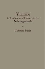 Vitamine in frischen und konservierten Nahrungsmitteln