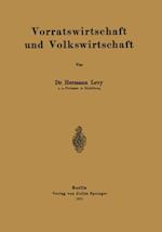 Vorratswirtschaft und Volkswirtschaft