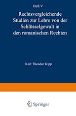 Rechtsvergleichende Studien zur Lehre von der Schlüsselgewalt in den Romanischen Rechten