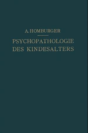 Vorlesungen über Psychopathologie des Kindesalters