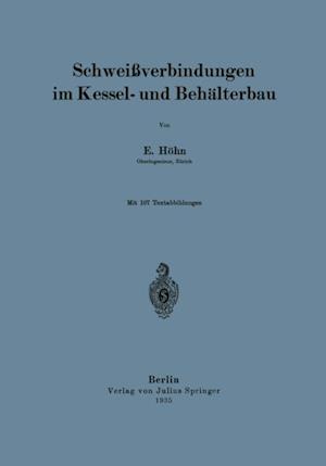 Schweißverbindungen im Kessel- und Behälterbau