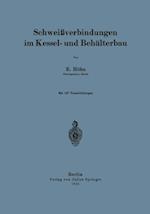 Schweißverbindungen im Kessel- und Behälterbau