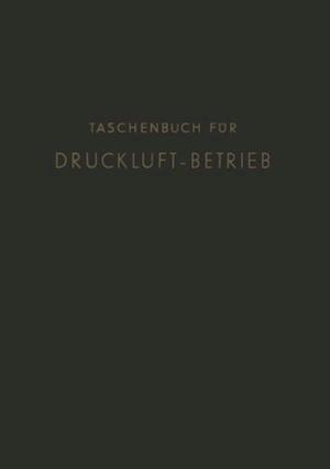 Taschenbuch für Druckluft-Betrieb