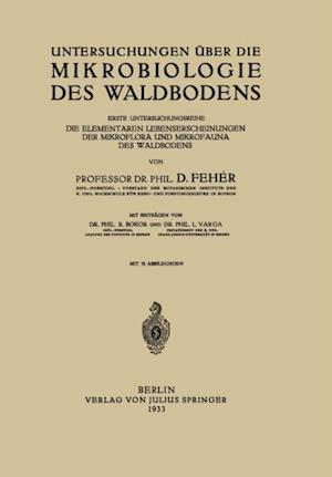 Untersuchungen über die Mikrobiologie des Waldbodens