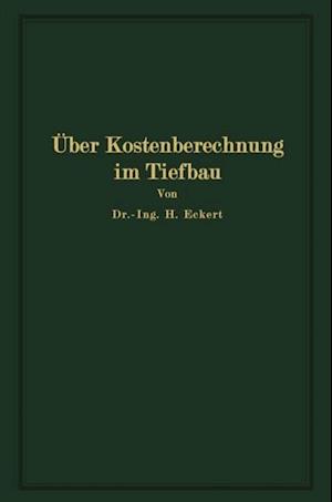 Über Kostenberechnung im Tiefbau