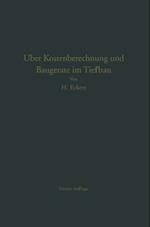 Über Kostenberechnung und Baugeräte im Tiefbau