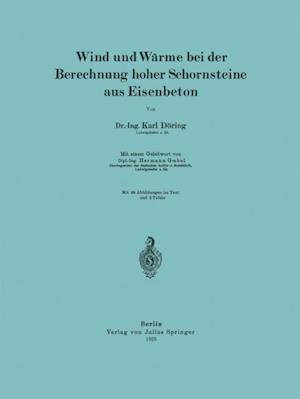 Wind und Wärme bei der Berechnung hoher Schornsteine aus Eisenbeton