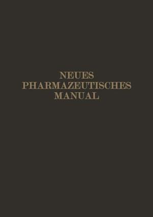 Neues Pharmazeutisches Manual