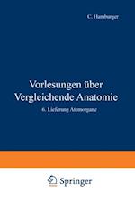 Vorlesungen Über Vergleichende Anatomie