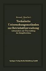 Technische Untersuchungsmethoden zur Betriebsüberwachung