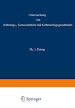 Untersuchung von Nahrungs-, Genussmitteln und Gebrauchsgegenständen