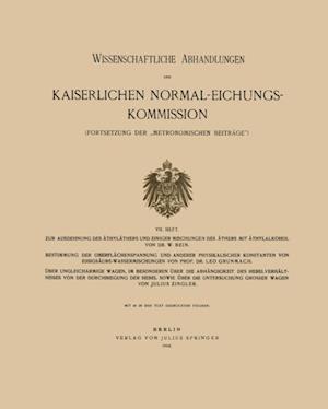 Wissenschaftliche Abhandlungen der Kaiserlichen Normal-Eichungs-Kommission