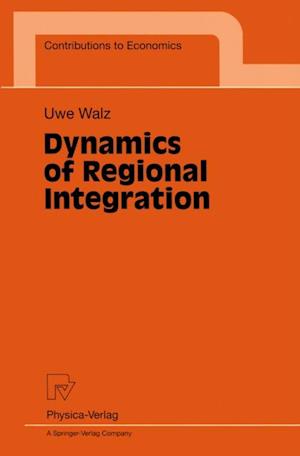 Dynamics of Regional Integration