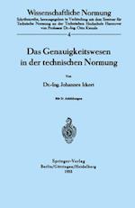 Das Genauigkeitswesen in der technischen Normung