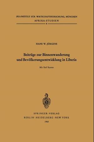 Beiträge zur Binnenwanderung und Bevölkerungsentwicklung in Liberia