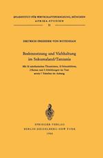 Bodennutzung und Viehhaltung im Sukumaland/Tanzania