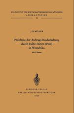 Probleme der Auftrags-Rinderhaltung durch Fulbe-Hirten (Peul) in Westafrika