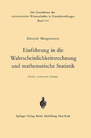 Einfuhrung in die Wahrscheinlichkeitsrechnung und Mathematische Statistik