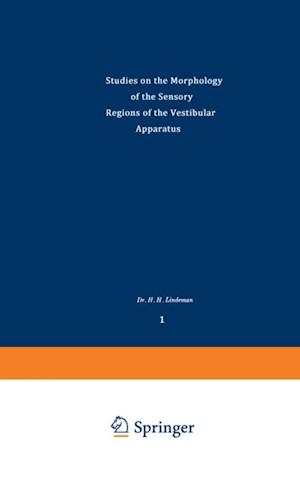 Studies on the Morphology of the Sensory Regions of the Vestibular Apparatus