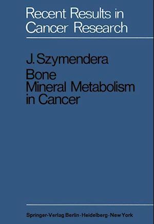 Bone Mineral Metabolism in Cancer