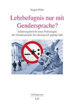 Lehrbefugnis nur mit Gendersprache?