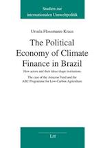 The Political Economy of Climate Finance in Brazil