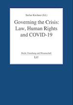 Governing the Crisis: Law, Human Rights and Covid-19
