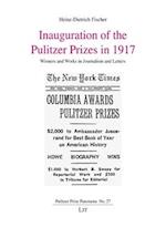 Inauguration of the Pulitzer Prizes in 1917