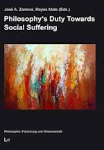 Philosophy's Duty Towards Social Suffering