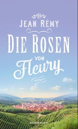 Die Rosen von Fleury