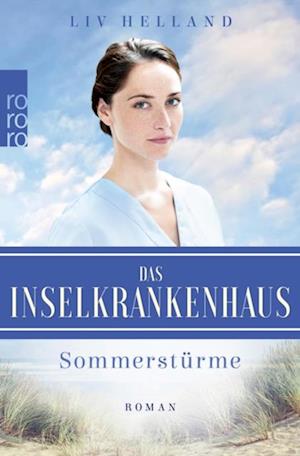 Das Inselkrankenhaus: Sommerstürme