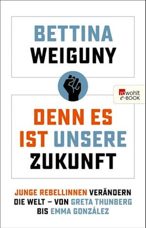 Denn es ist unsere Zukunft